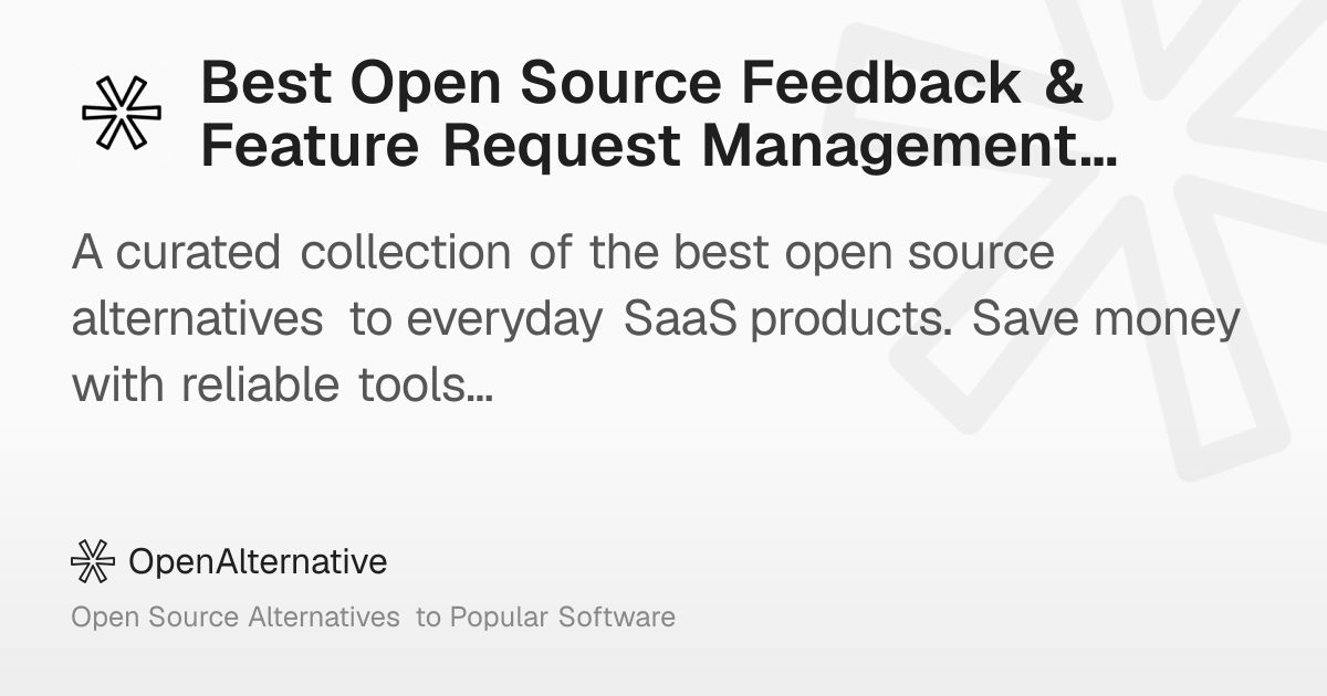 Best Open Source Feedback & Feature Request Management Tools using ...