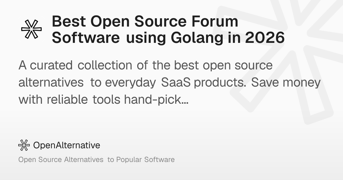 Best Open Source Forum Software using Golang in 2026