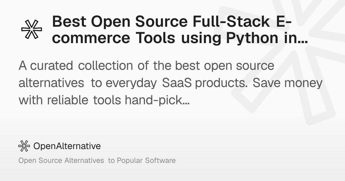 Best Open Source Full-Stack E-commerce Tools using Python in 2026