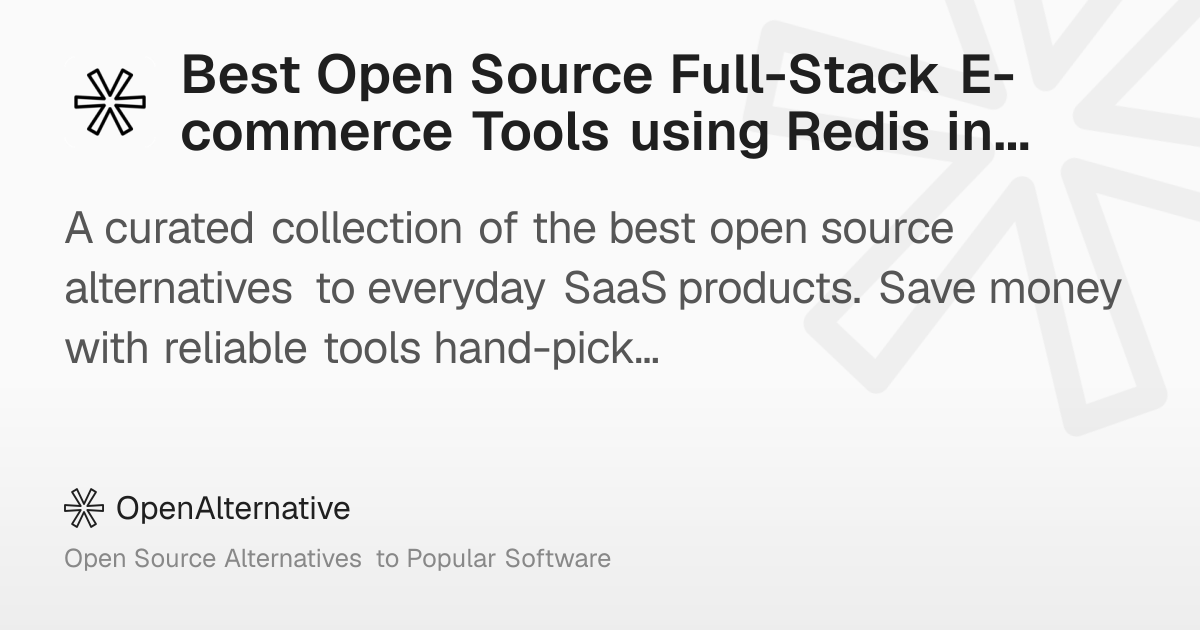 Best Open Source Full-Stack E-commerce Tools using Redis in 2026