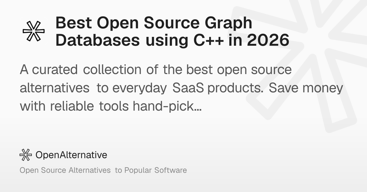 Best Open Source Graph Databases using C++ in 2026