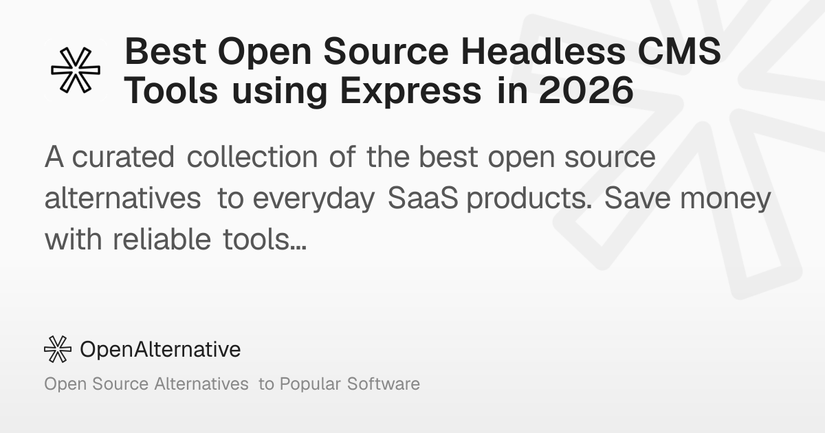 Best Open Source Headless CMS Tools using Express in 2026