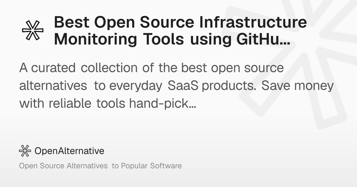 Best Open Source Infrastructure Monitoring Tools using GitHub in 2026