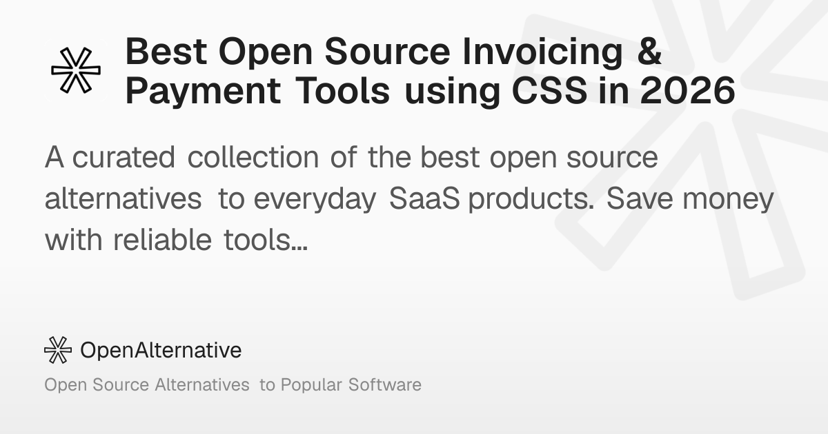 Best Open Source Invoicing & Payment Tools using CSS in 2026