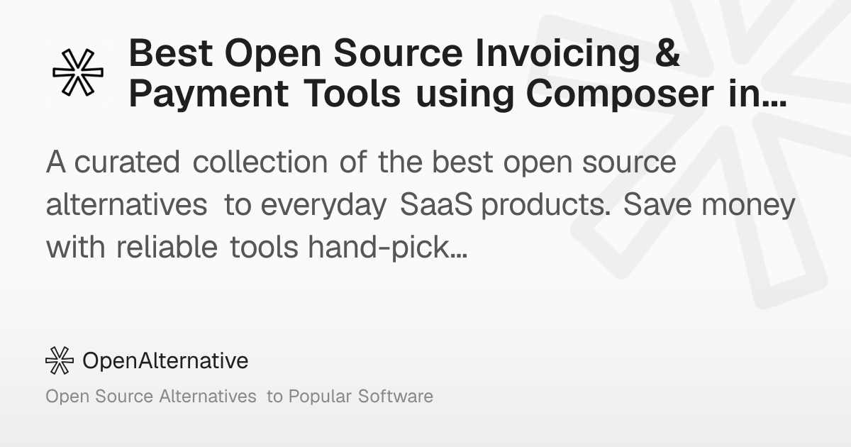 Best Open Source Invoicing & Payment Tools using Composer in 2026