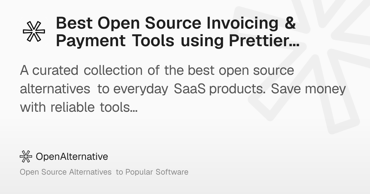 Best Open Source Invoicing & Payment Tools using Prettier in 2026