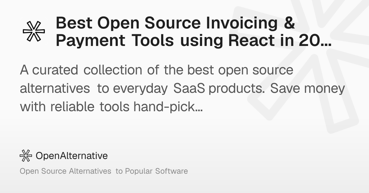 Best Open Source Invoicing & Payment Tools using React in 2026