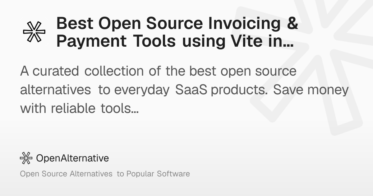 Best Open Source Invoicing & Payment Tools using Vite in 2026