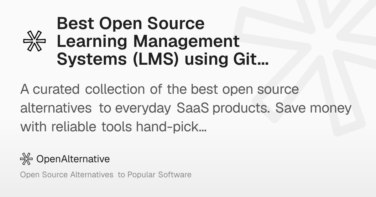 Best Open Source Learning Management Systems (LMS) using GitHub in 2026