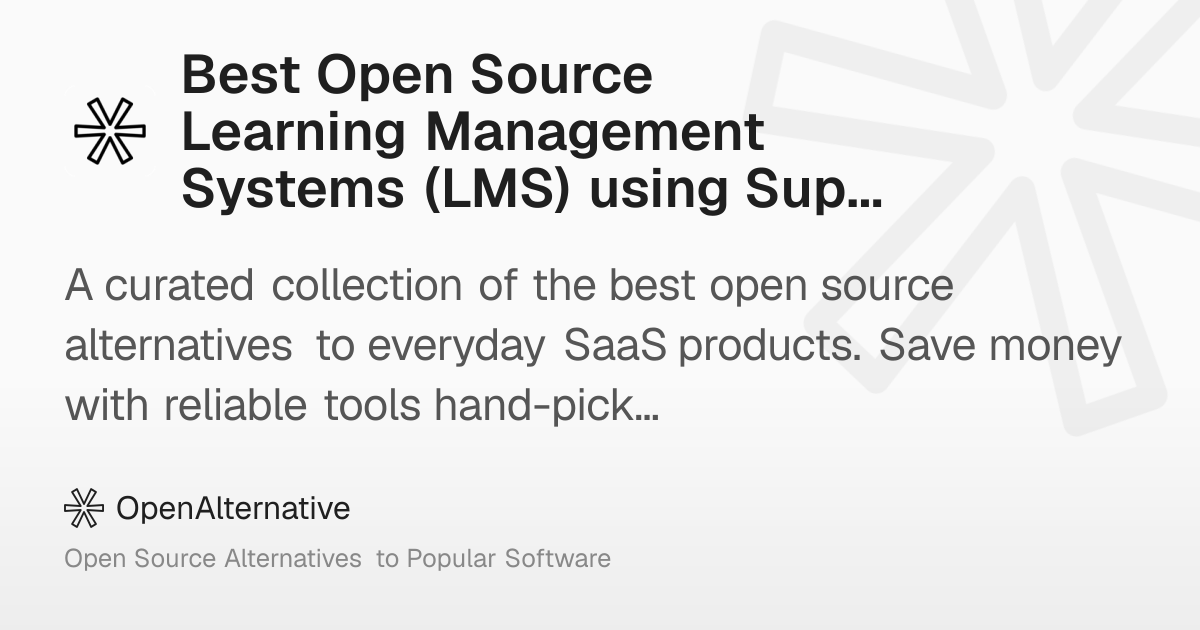 Best Open Source Learning Management Systems (LMS) using Supabase ...