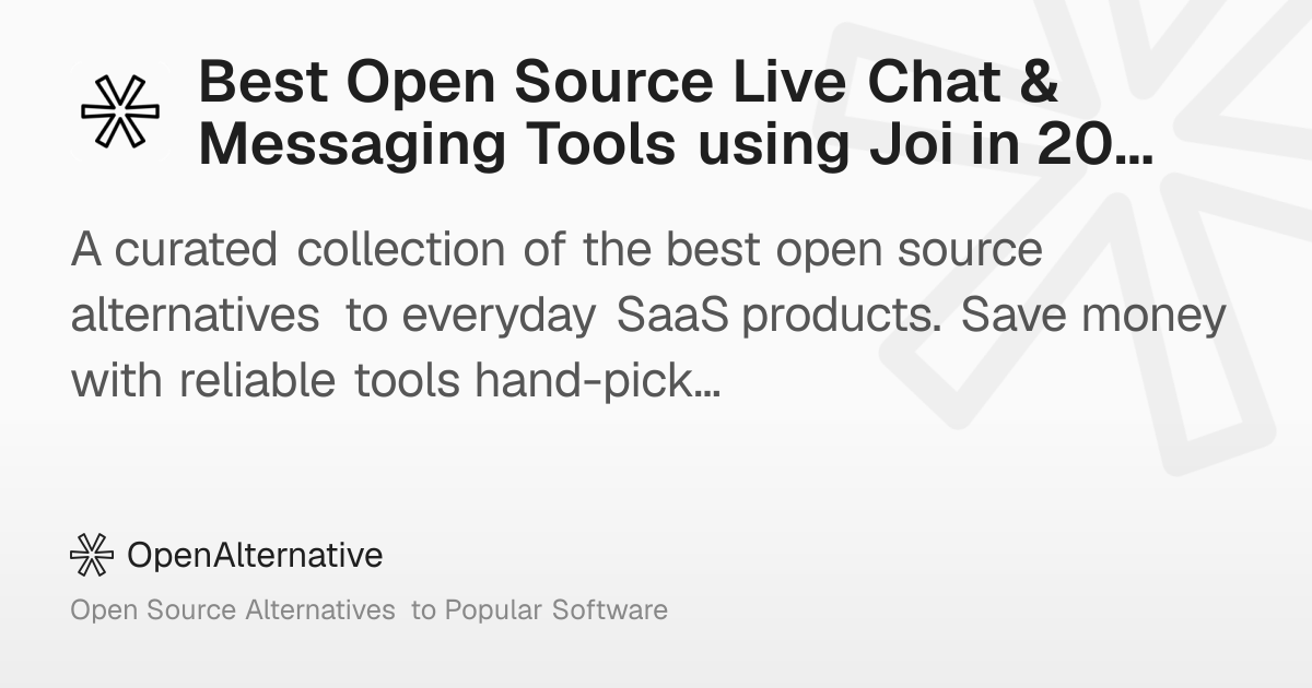 Best Open Source Live Chat & Messaging Tools using Joi in 2026