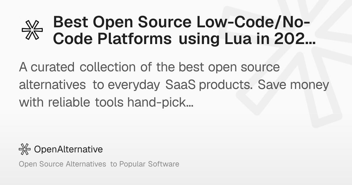 Best Open Source Low-Code/No-Code Platforms using Lua in 2026