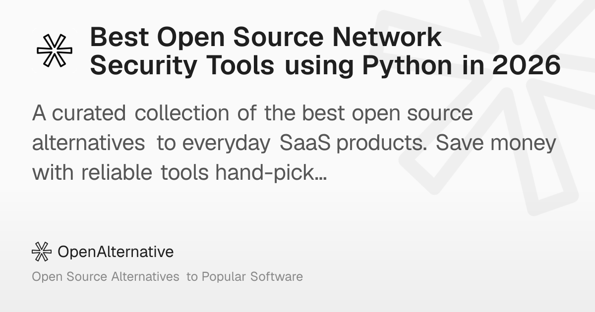 Best Open Source Network Security Tools using Python in 2026