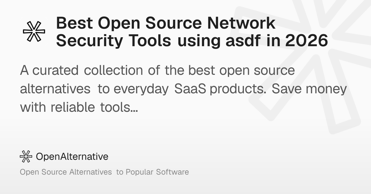 Best Open Source Network Security Tools using asdf in 2026
