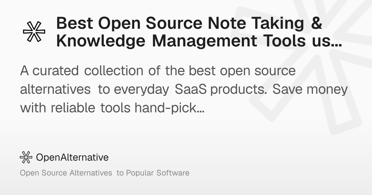 Best Open Source Note Taking & Knowledge Management Tools using GitHub ...