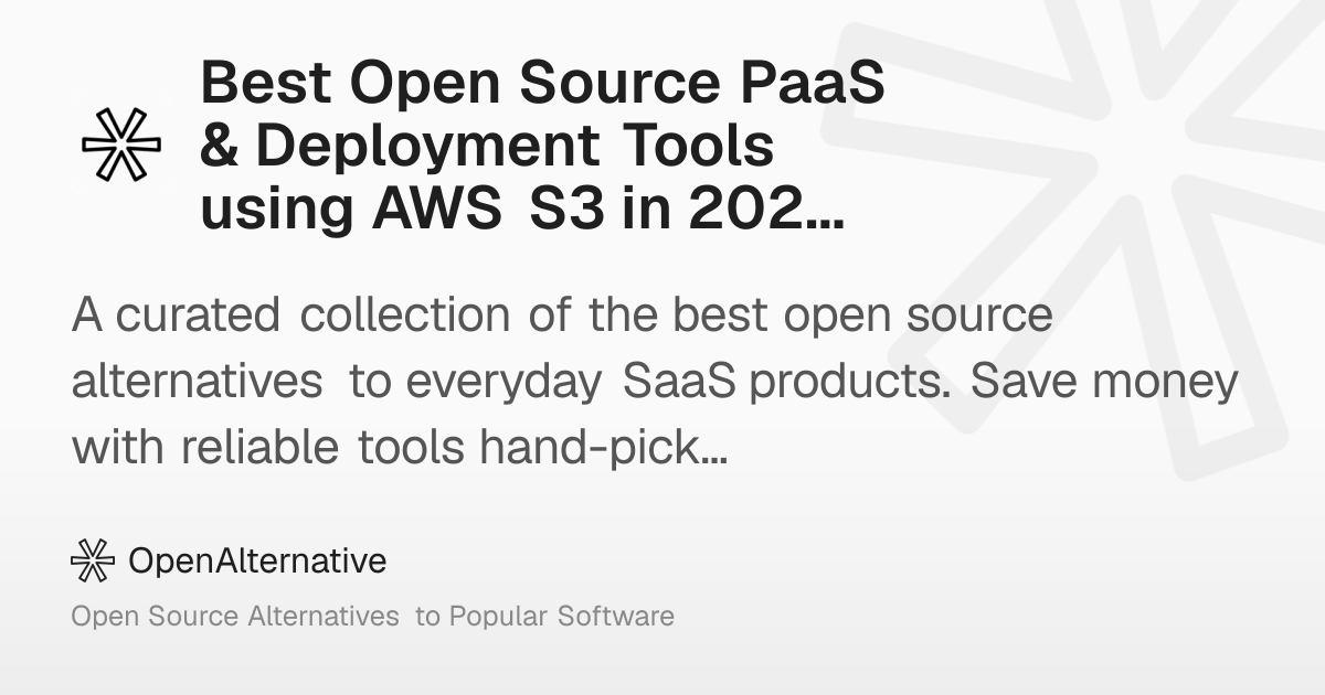 Best Open Source PaaS & Deployment Tools using AWS S3 in 2026