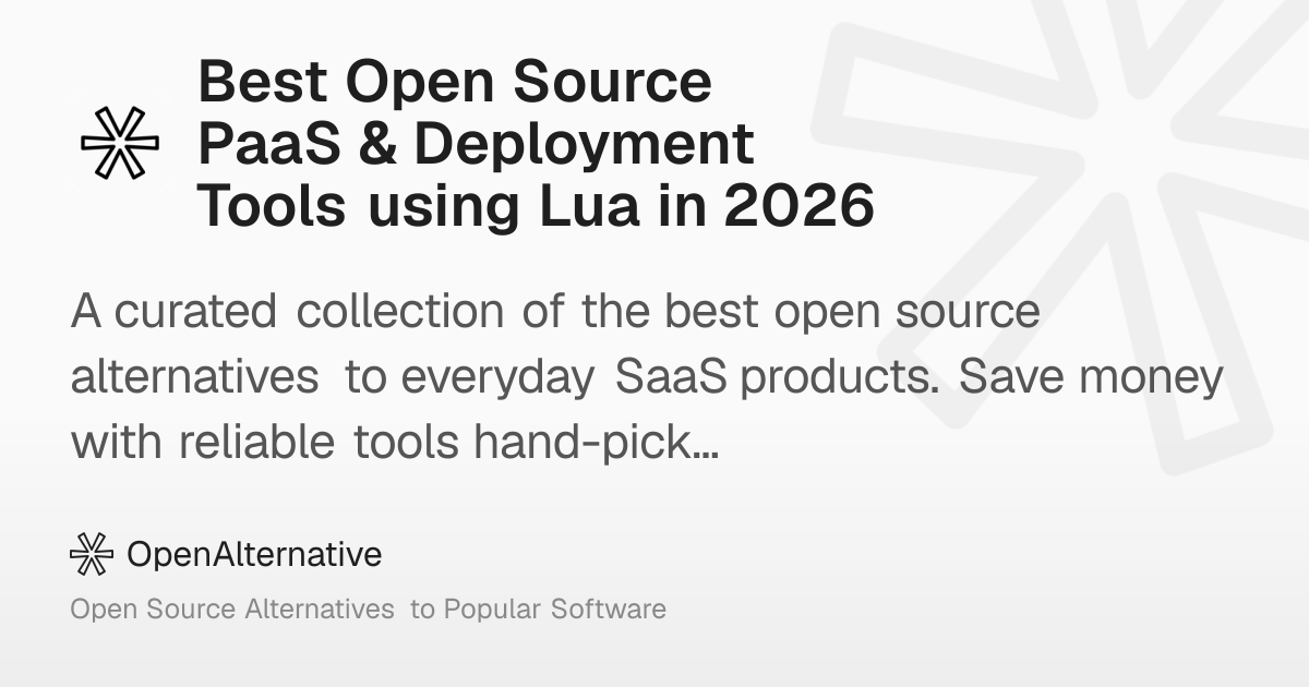 Best Open Source PaaS & Deployment Tools using Lua in 2026