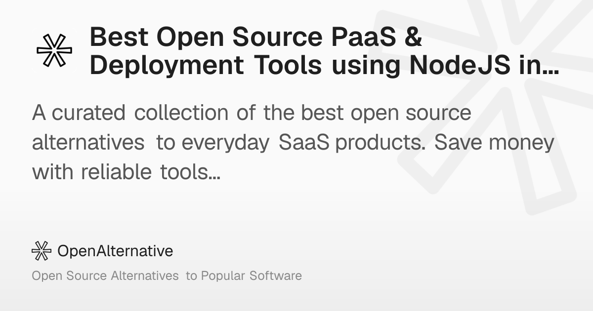 Best Open Source PaaS & Deployment Tools using NodeJS in 2026