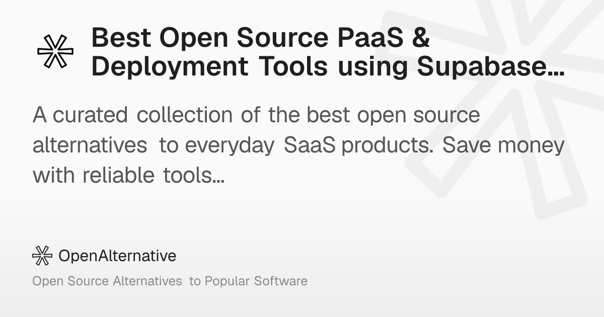 Best Open Source PaaS & Deployment Tools using Supabase Storage in 2026