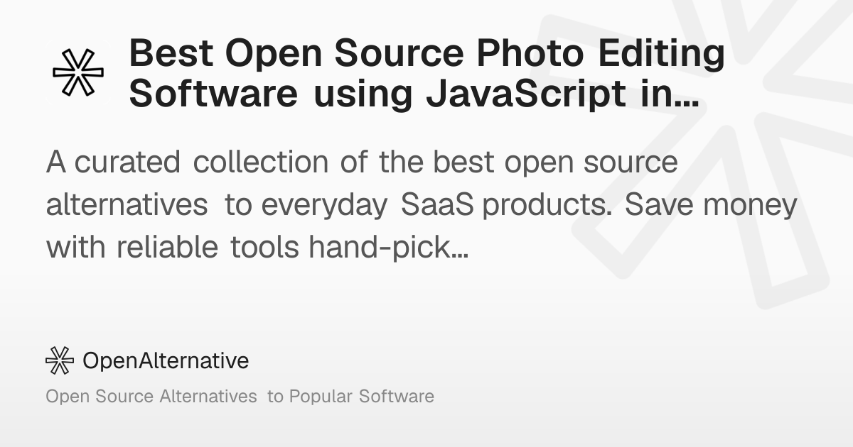 Best Open Source Photo Editing Software using JavaScript in 2026