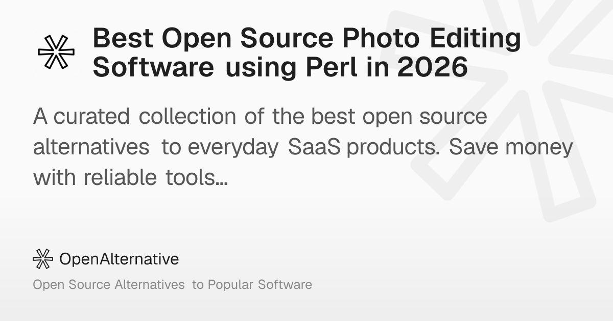 Best Open Source Photo Editing Software using Perl in 2026