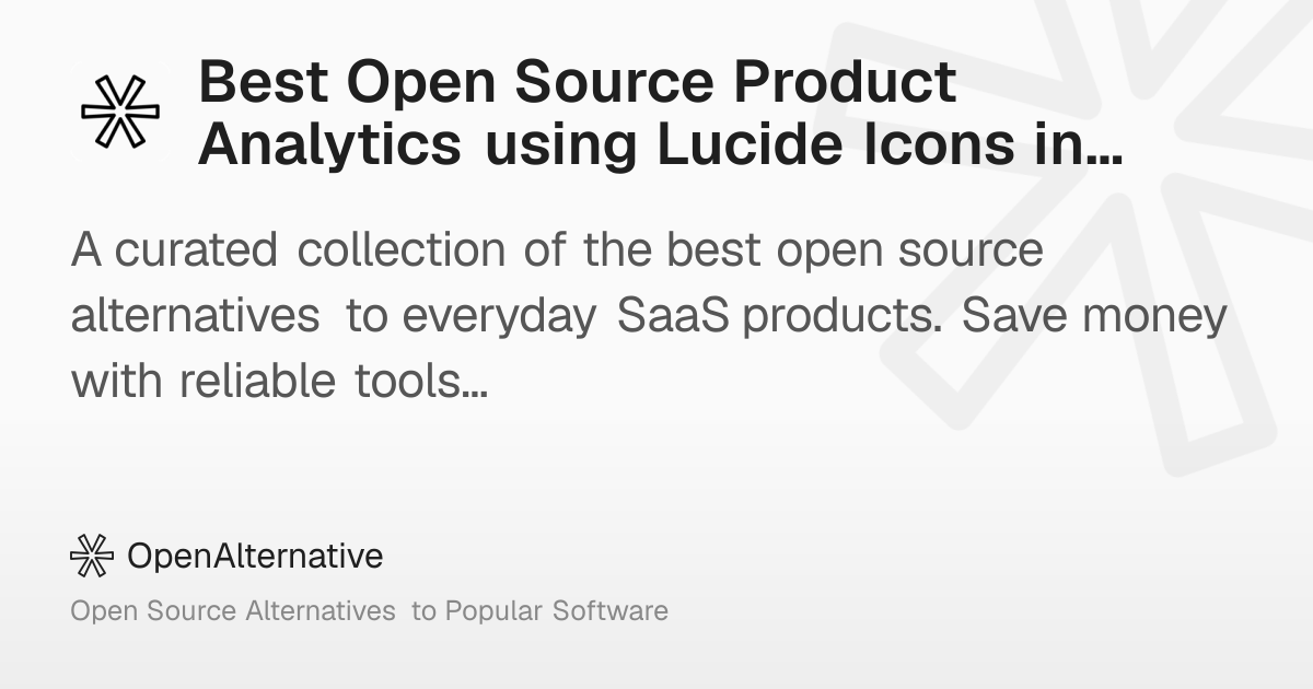 Best Open Source Product Analytics using Lucide Icons in 2026