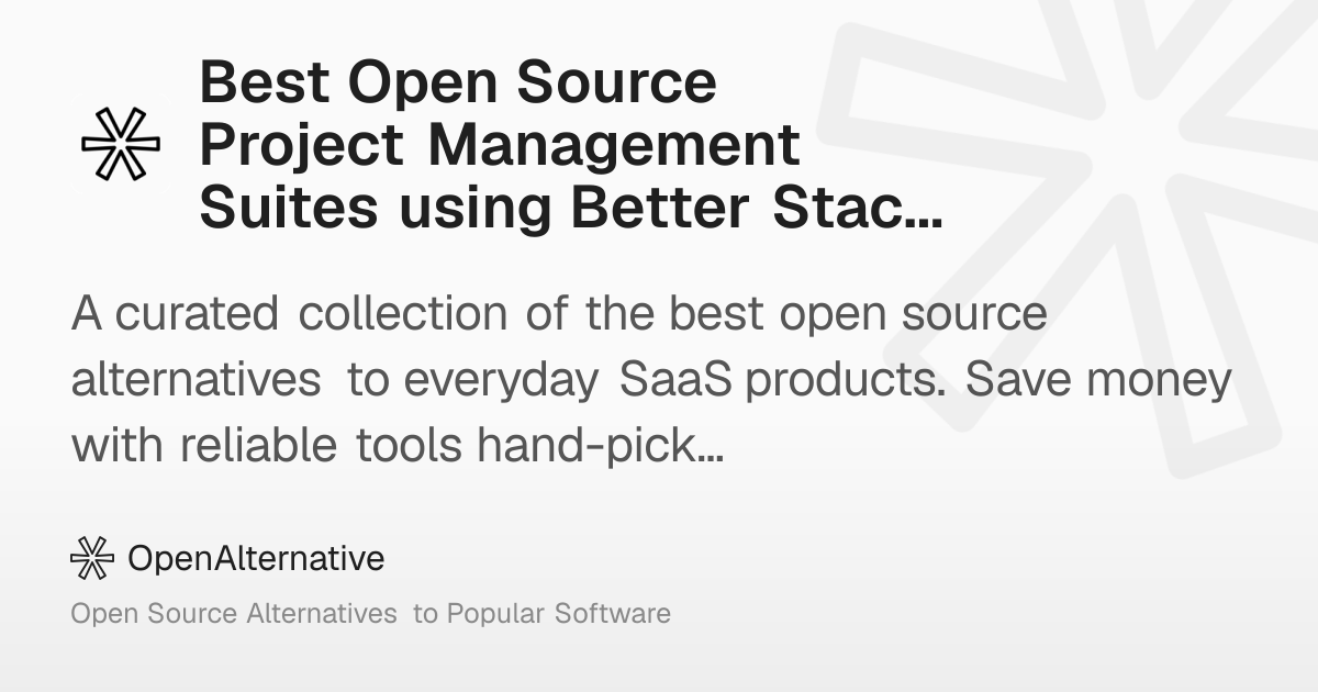 Best Open Source Project Management Suites using Better Stack in 2026