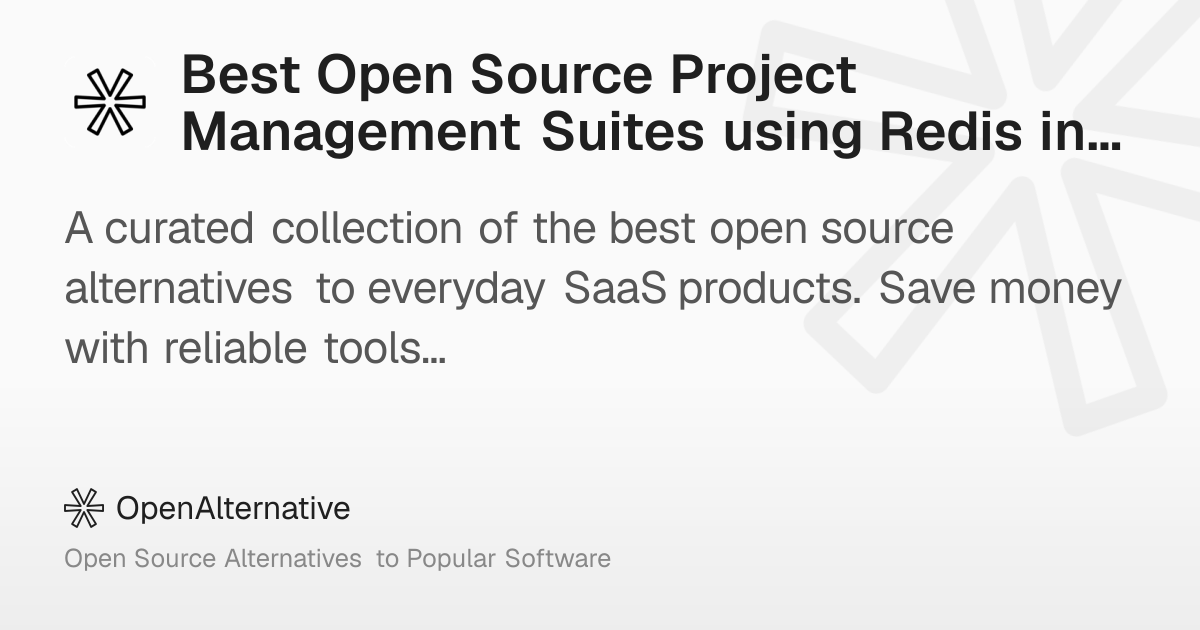 Best Open Source Project Management Suites using Redis in 2026
