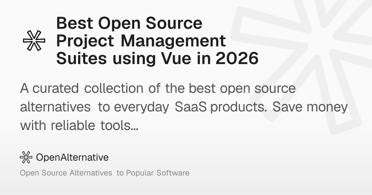 Best Open Source Project Management Suites using Vue in 2026