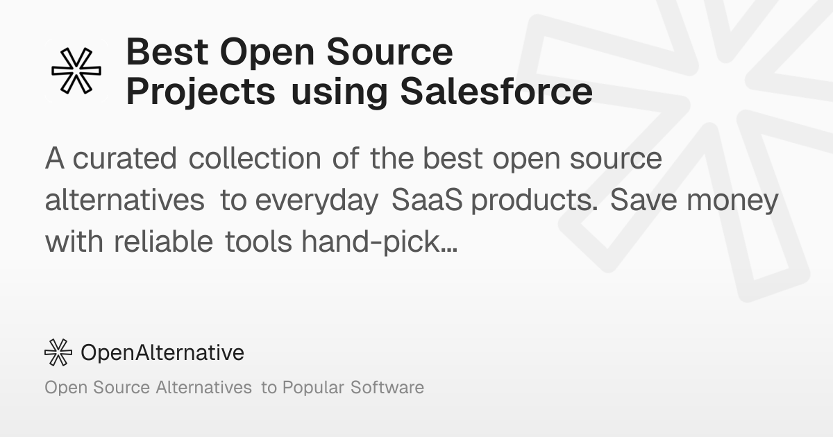 4 Best Open Source Projects using Salesforce in 2025