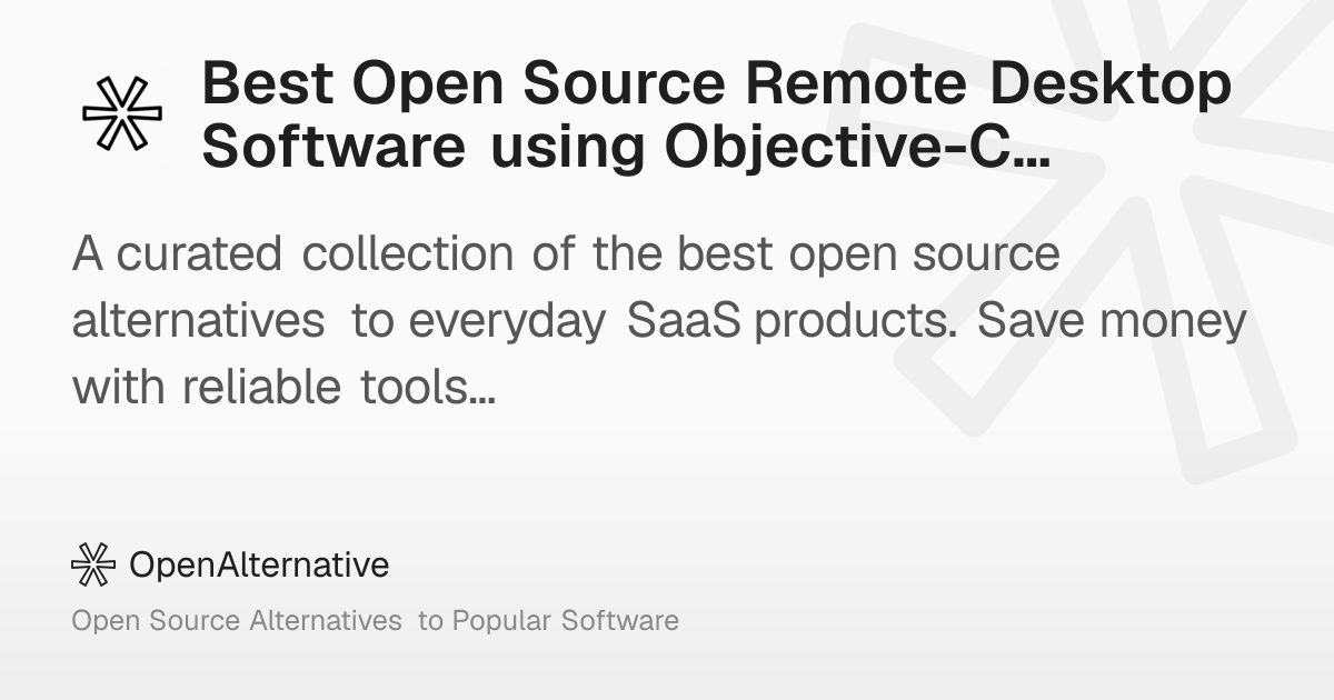 Best Open Source Remote Desktop Software using Objective-C in 2026