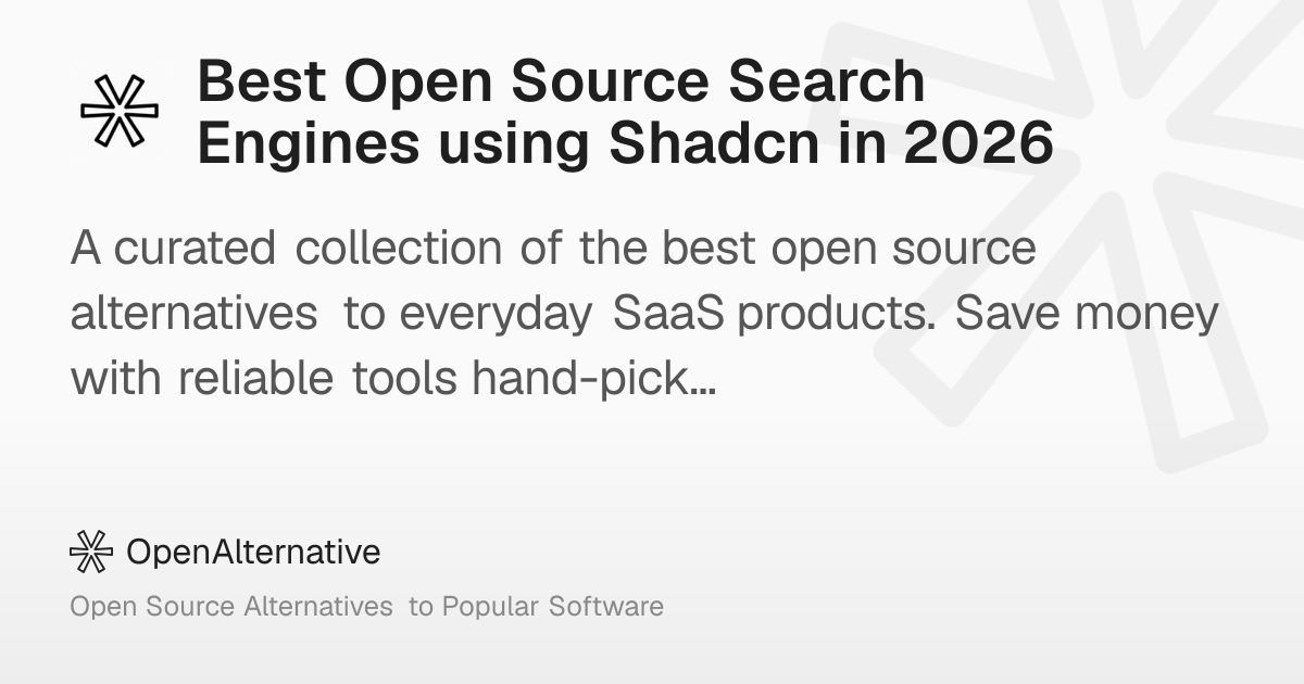 Best Open Source Search Engines using Shadcn in 2026