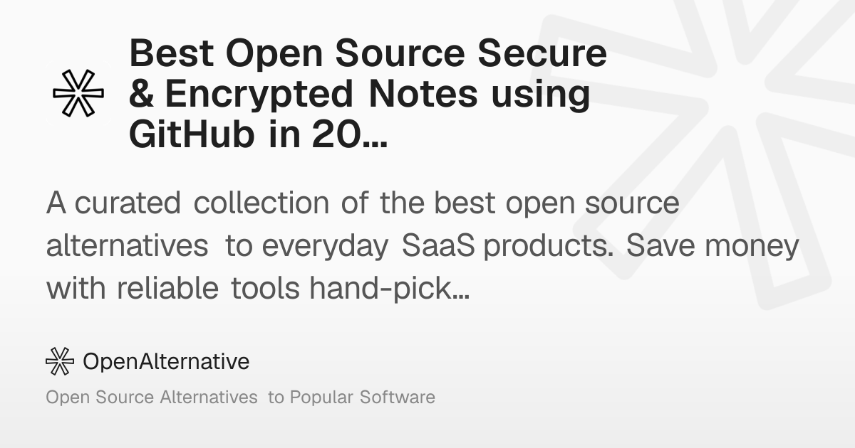Best Open Source Secure & Encrypted Notes using GitHub in 2026