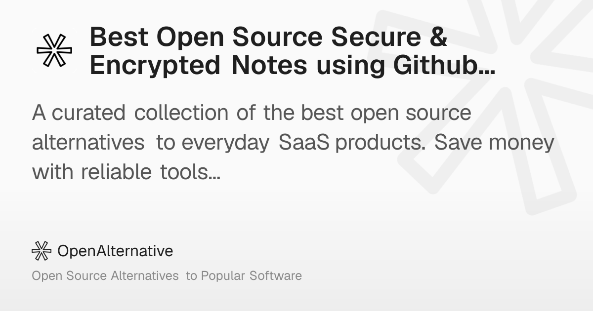 Best Open Source Secure & Encrypted Notes using Github Pages in 2026