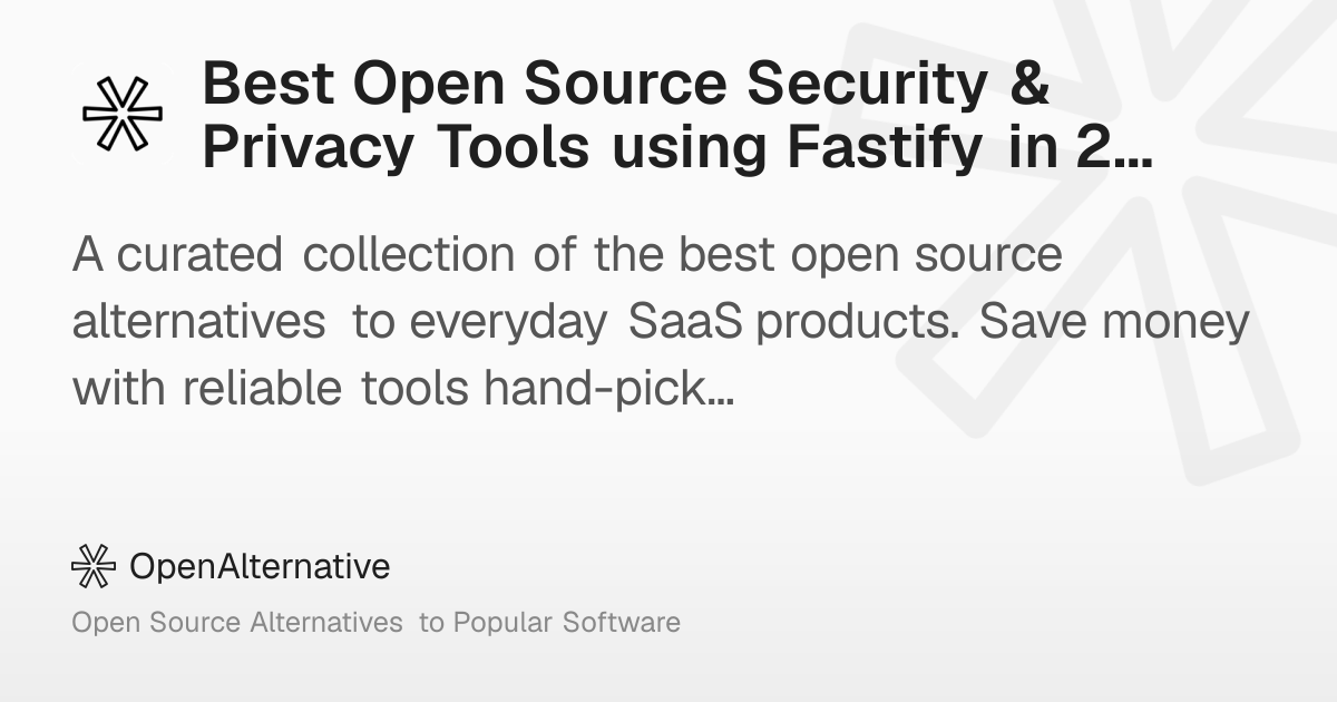 Best Open Source Security & Privacy Tools using Fastify in 2026