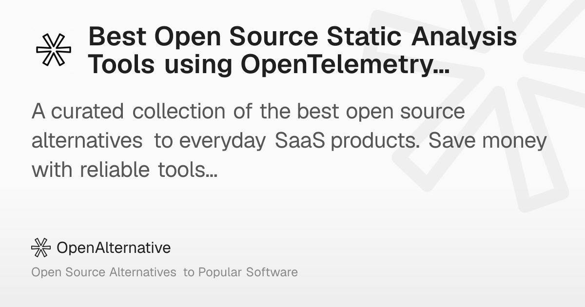 Best Open Source Static Analysis Tools using OpenTelemetry in 2026