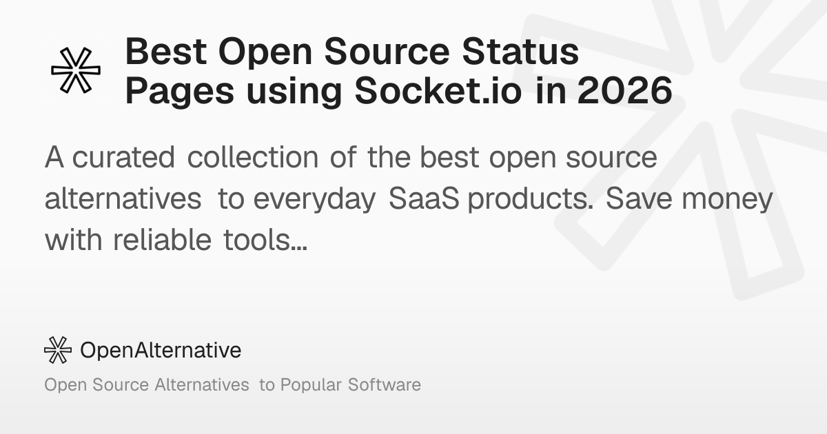 Best Open Source Status Pages using Socket.io in 2026