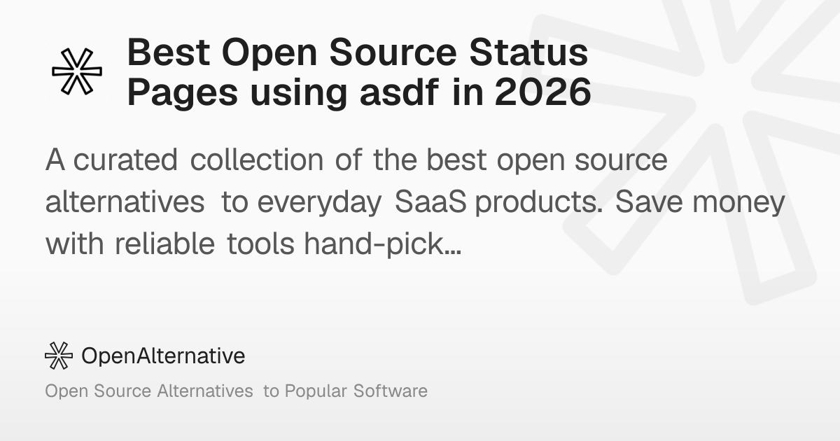 Best Open Source Status Pages using asdf in 2026