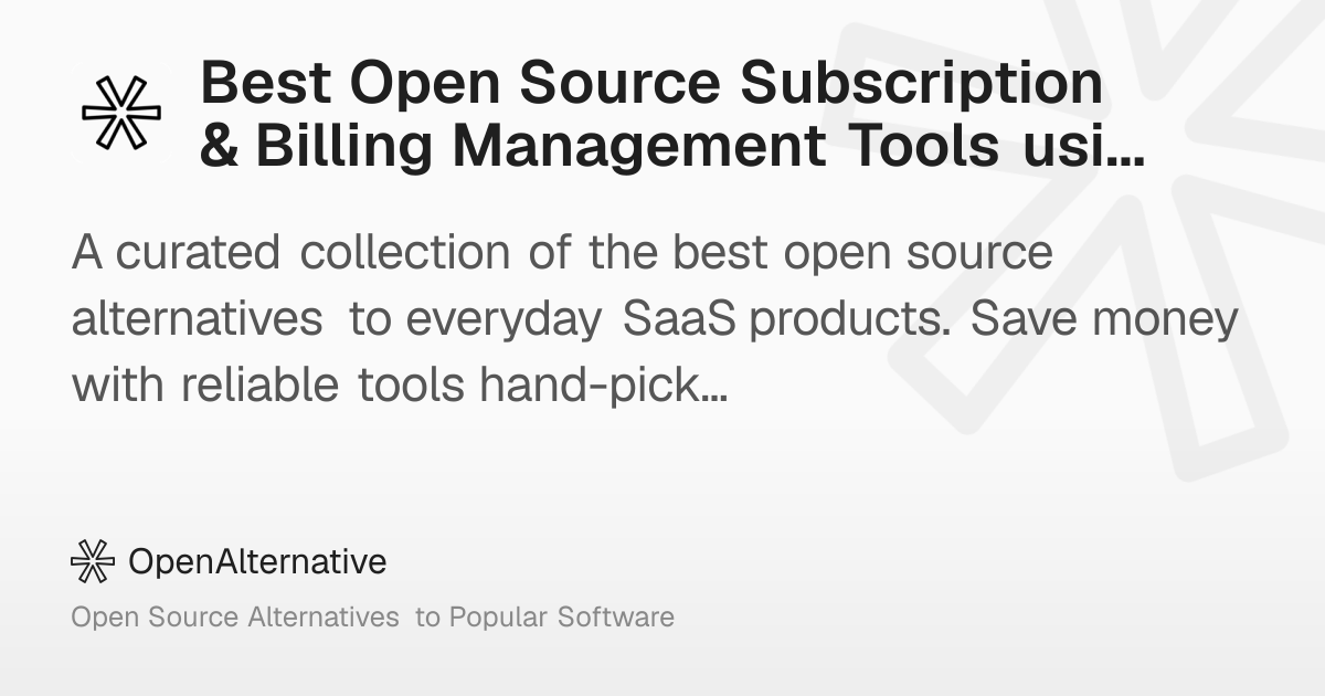 Best Open Source Subscription & Billing Management Tools using ...