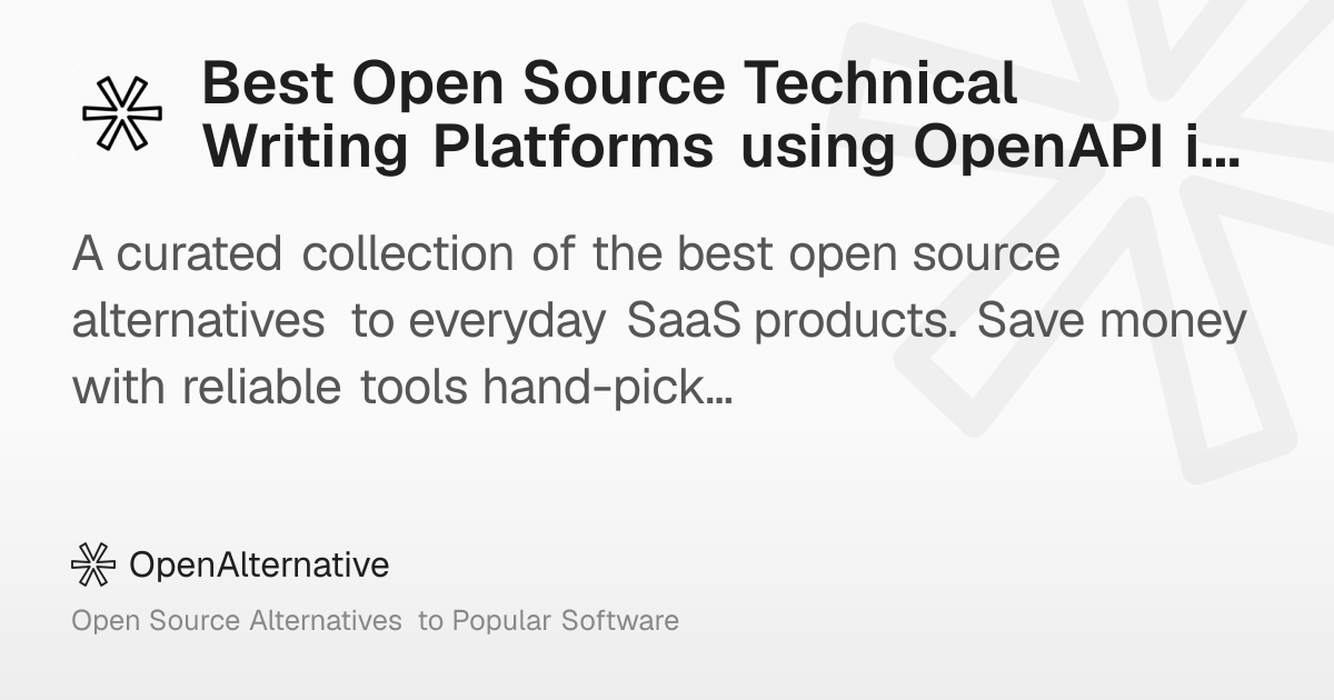 Best Open Source Technical Writing Platforms using OpenAPI in 2026