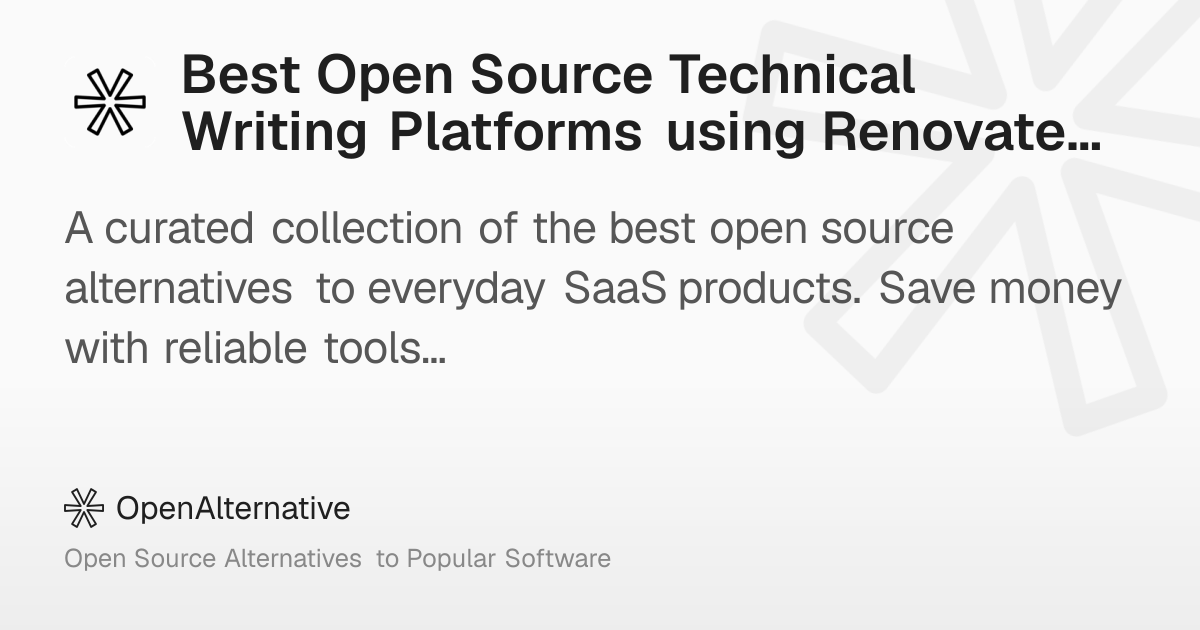 Best Open Source Technical Writing Platforms using Renovate in 2026