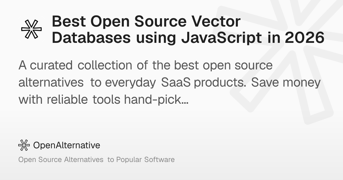 Best Open Source Vector Databases using JavaScript in 2026
