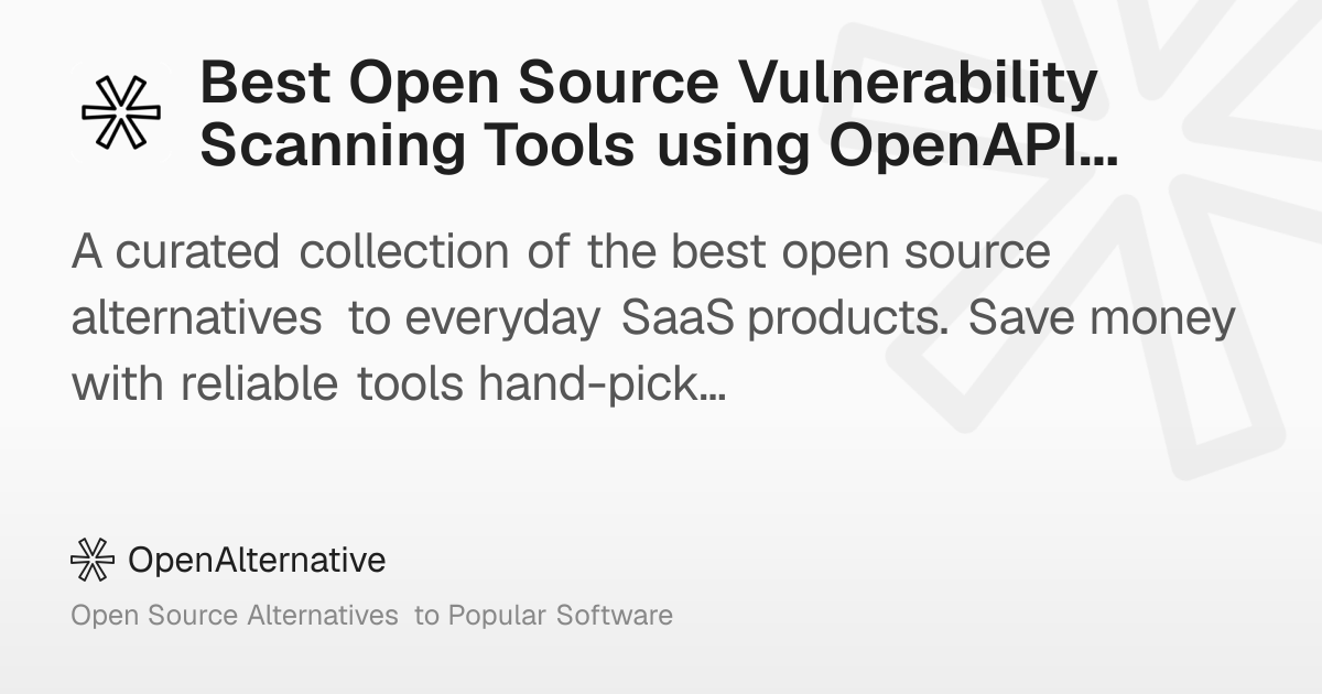 Best Open Source Vulnerability Scanning Tools using OpenAPI in 2026