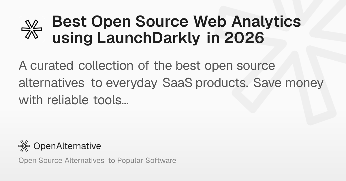Best Open Source Web Analytics using LaunchDarkly in 2026