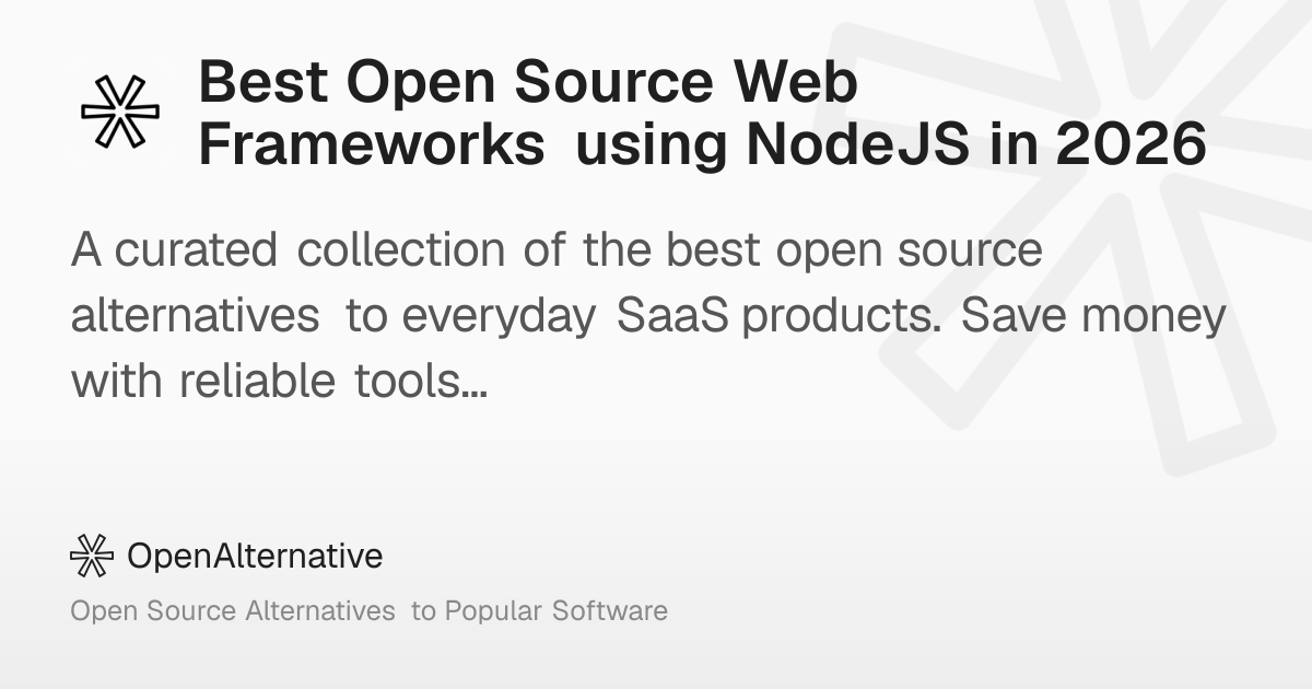 Best Open Source Web Frameworks using NodeJS in 2026