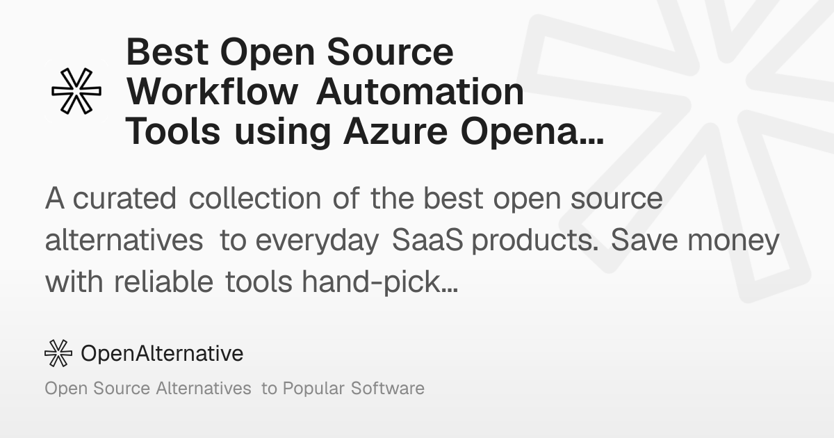 Best Open Source Workflow Automation Tools using Azure Openai in 2026