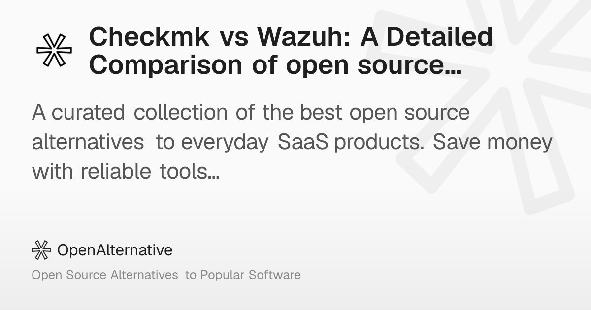 Checkmk vs Wazuh: A Detailed Comparison of open source tools in 2026