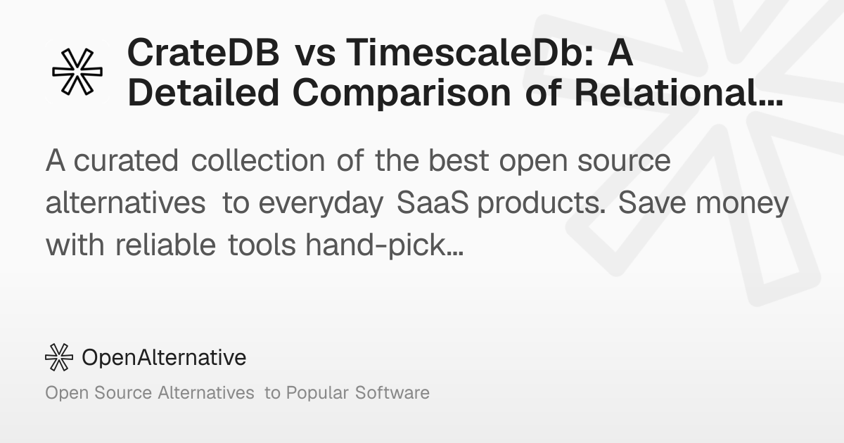 CrateDB vs TimescaleDb: A Detailed Comparison of Relational Databases ...