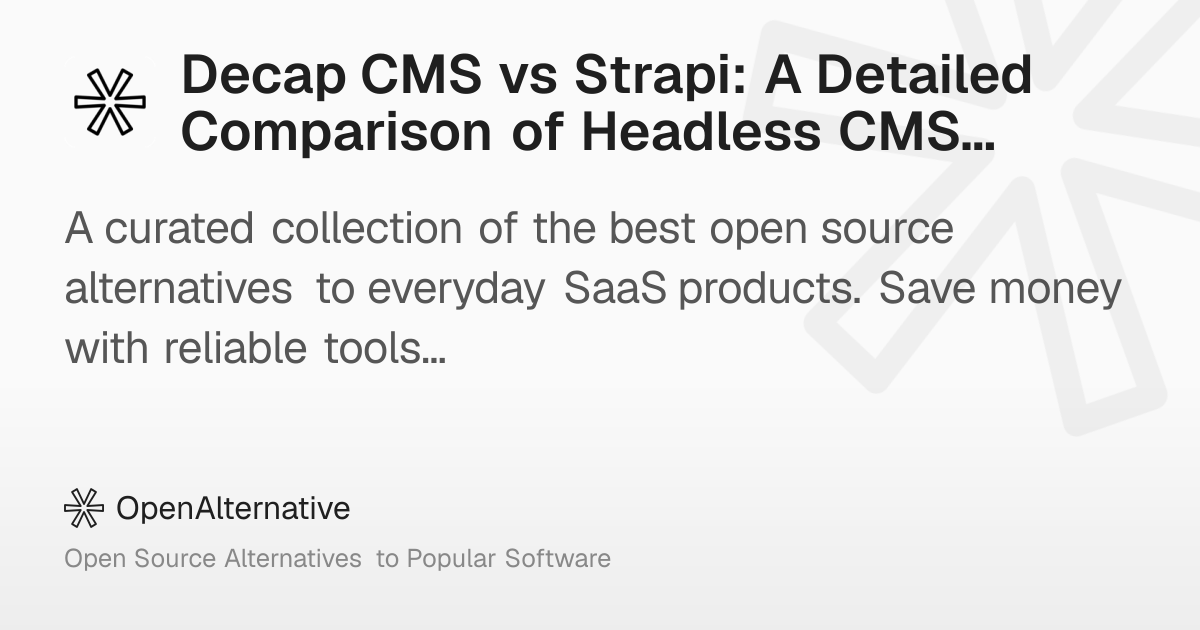 Decap CMS vs Strapi: A Detailed Comparison of Headless CMS Tools in 2026