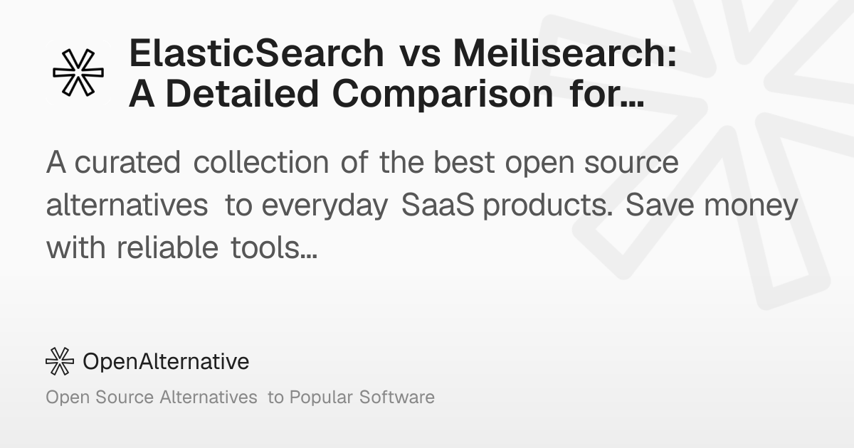 ElasticSearch vs Meilisearch: A Detailed Comparison for Search Engines ...